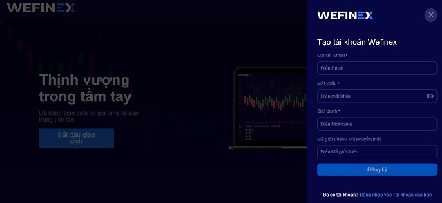 Đăng ký tài khoản trên sàn Wefinex