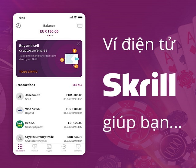 Tìm hiểu tổng quan về ví điện tử Skrill trên thị trường hiện nay