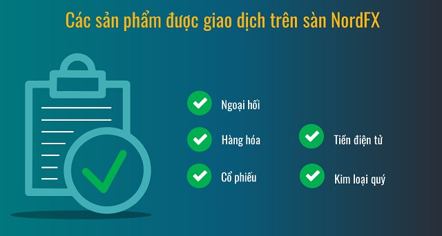 Những sản phẩm, dịch vụ tại sàn giao dịch NordFX trên thị trường hiện nay