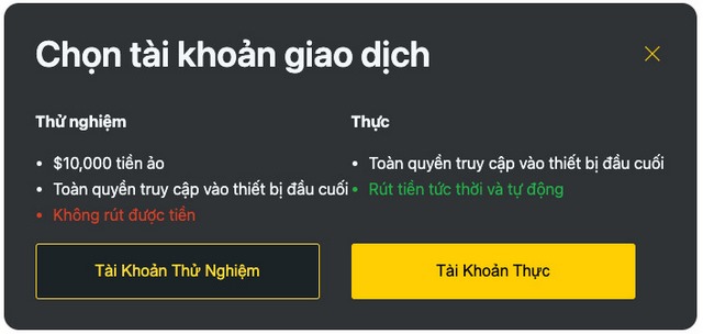 Ảnh 3: Lựa chọn trải nghiệm Tài Khoản Thử Nghiệm hoặc Tài Khoản Thực